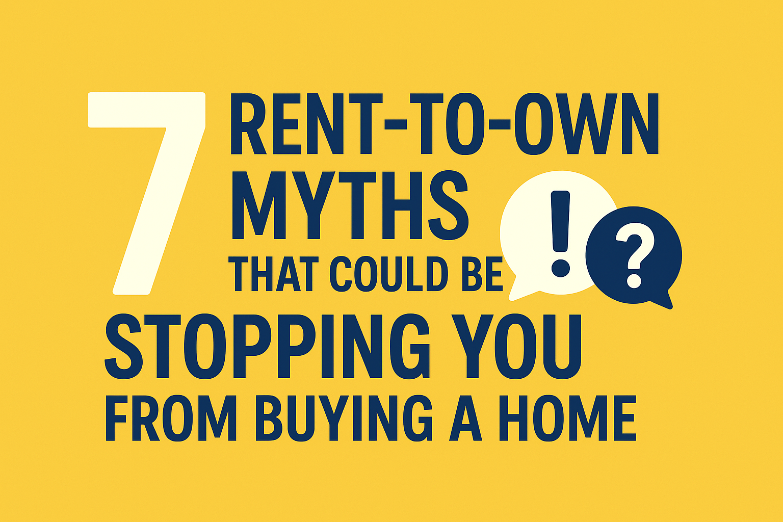 7 Rent-to-Own Myths